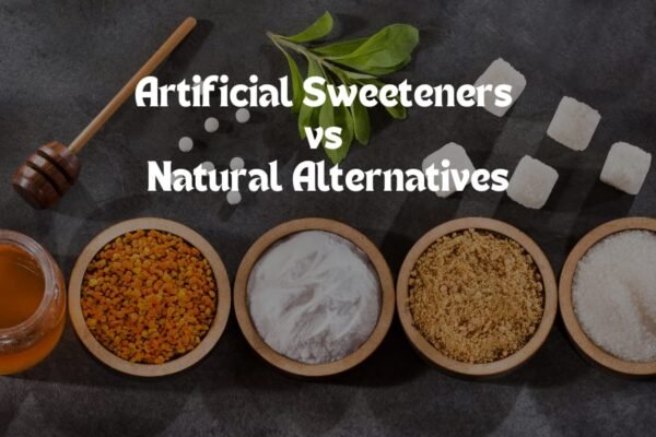 Comparison of artificial and natural sweeteners in terms of health benefits and risks.